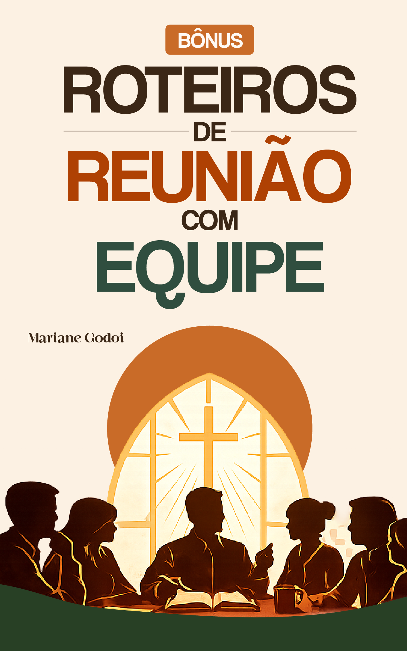 3 Roteiros de Reunião com a Equipe